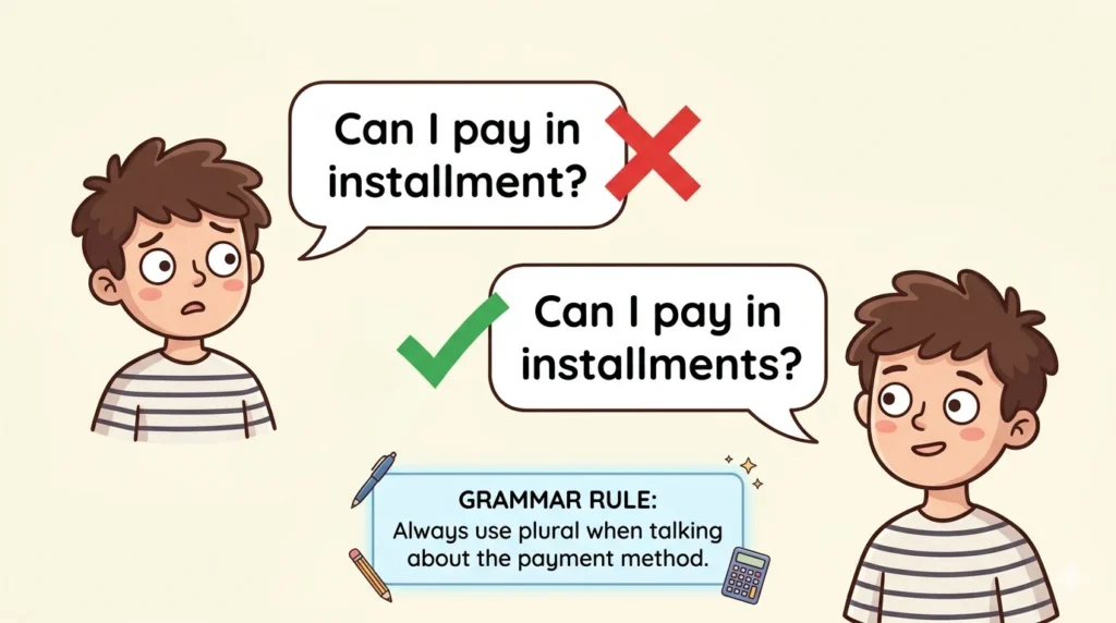 instalments vs installments