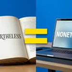 nevertheless vs nonetheless